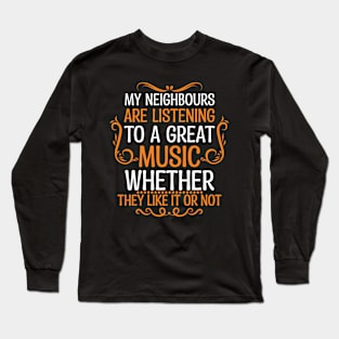 I'm Just Trying to Spread the Musical Love - Funny Music Saying Long Sleeve T-Shirt
